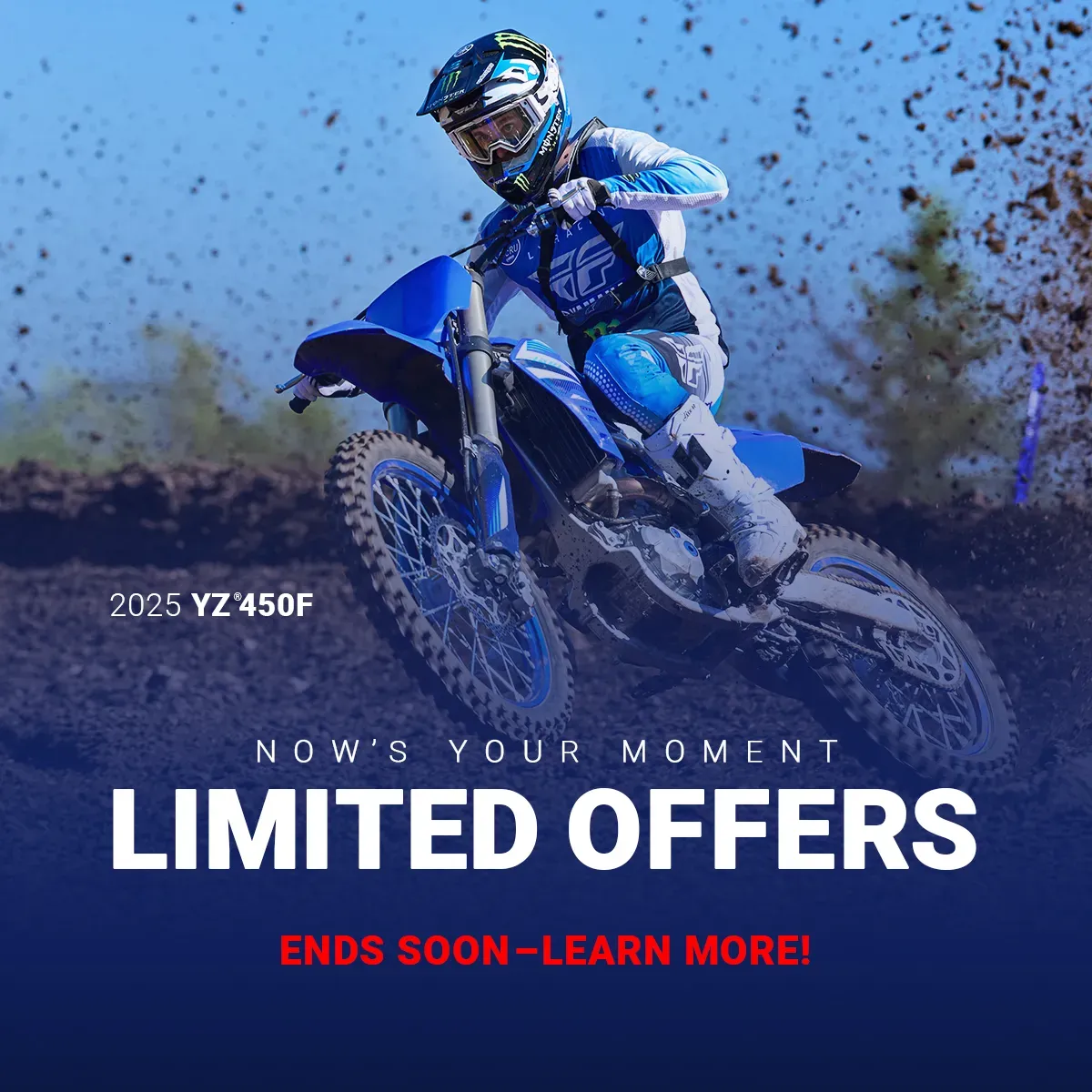 2025 Yamaha YZ450F dirt bike limited time offer banner