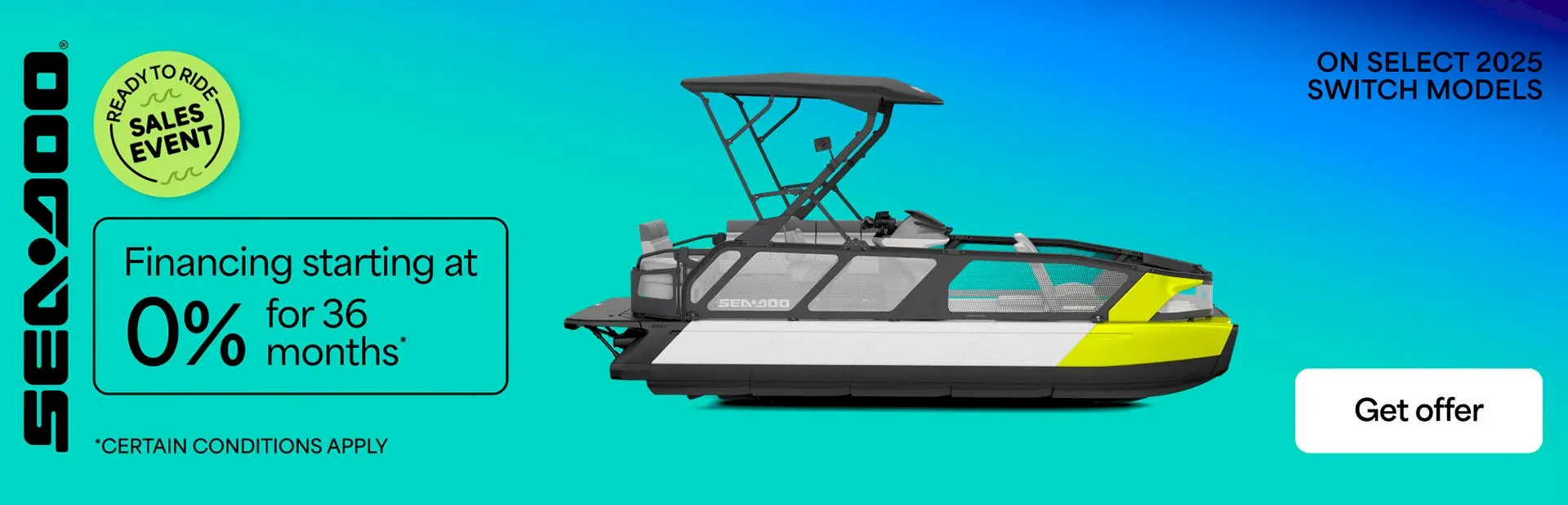 Sea-Doo Switch pontoon boat financing promotion banner with 0% financing for 36 months on select 2025 models