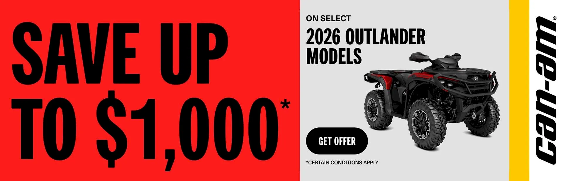 Banner: Can-Am 2026 Outlander ATV promotion offering up to $1,000 savings on select models