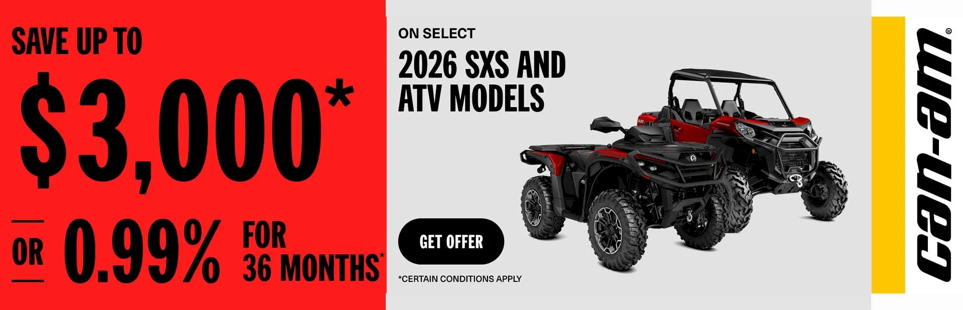 Banner: Can-Am 2026 SXS and ATV models promotion with up to $3,000 savings or 0.99% financing for 36 months