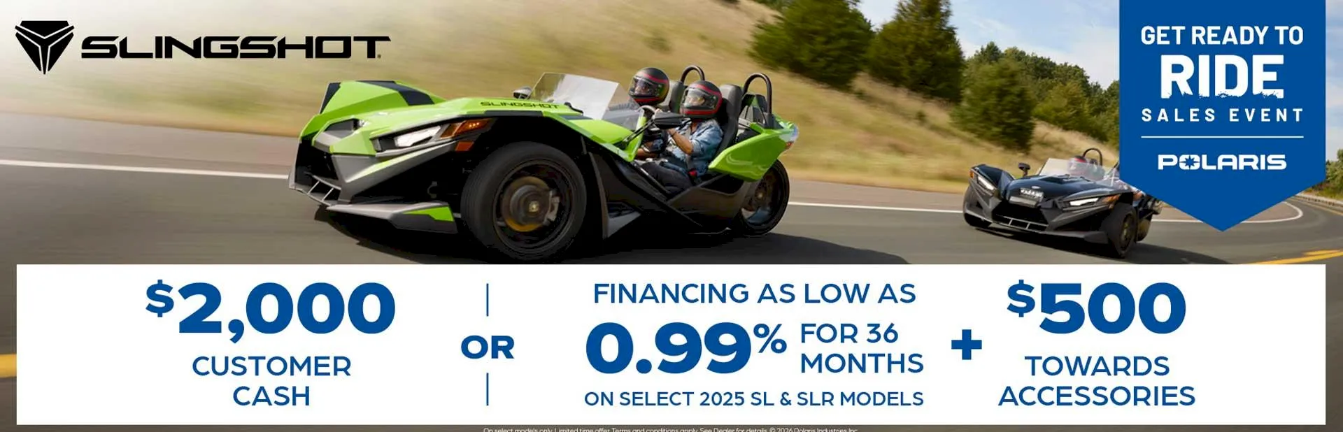 Banner: Slingshot Polaris three-wheel roadsters with financing and customer cash sales event promotion