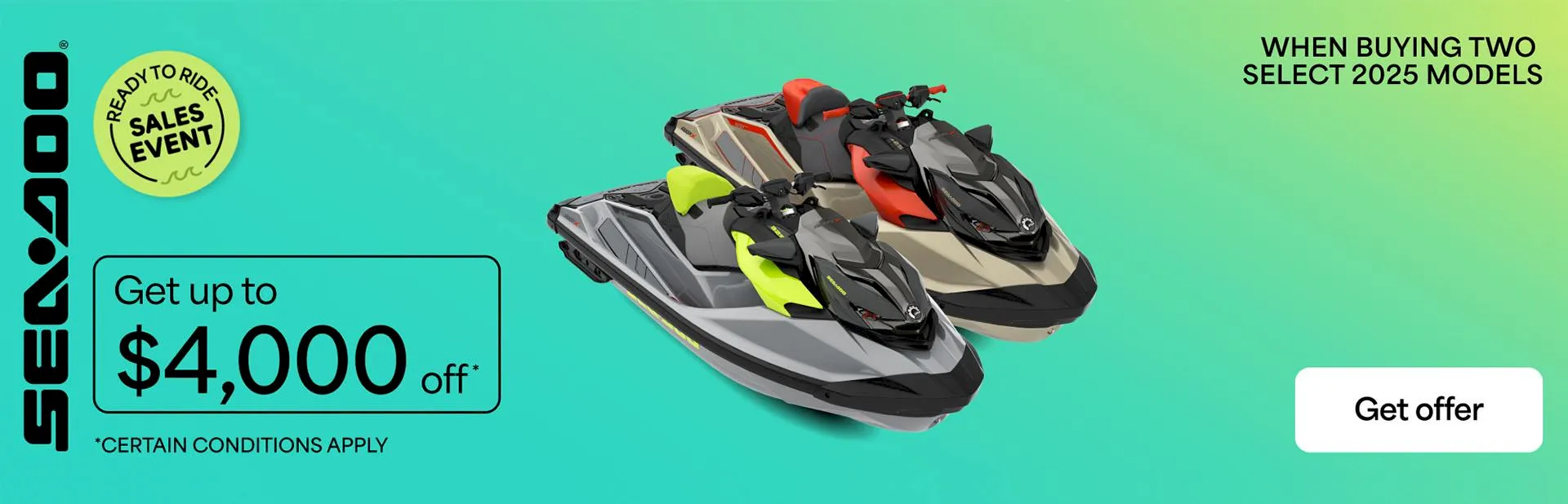 Sea-Doo sales event banner featuring two personal watercraft models with up to $4,000 off select 2025 models
