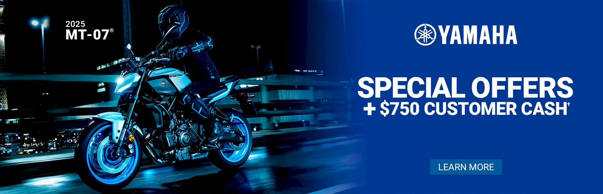 Banner: 2025 Yamaha MT-07 motorcycle with special offers and $750 customer cash promotion