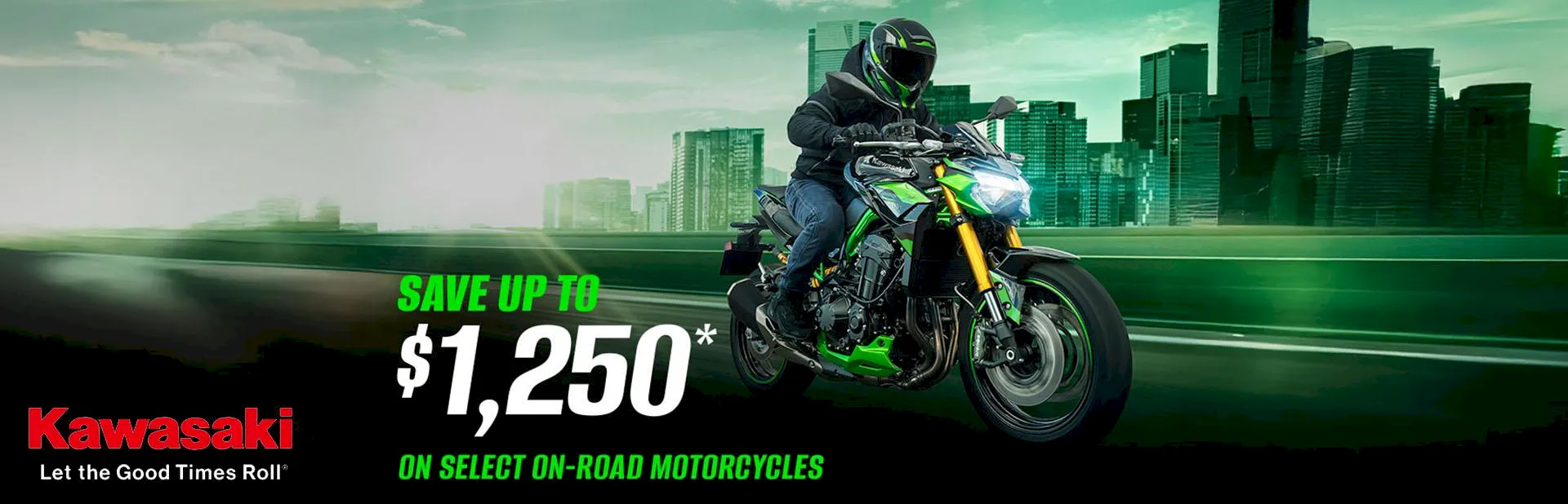 Banner: Kawasaki rider on a sport motorcycle with promotion for up to $1,250 savings on select on-road motorcycles