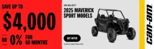 Read more about the article Save up to $4000 OR 0% for 60 months on the 2025 Can-Am Maverick Sport