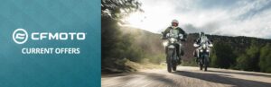 Read more about the article CFMOTO MOTORCYCLE OFFERS – FINANCING AS LOW AS 2.99% ON SELECT VEHICLES. – Street Bikes